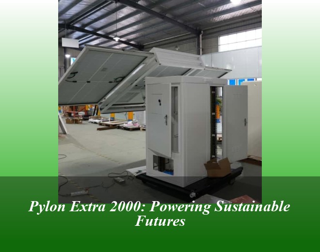 Pylon Extra 2000: Powering Sustainable Futures